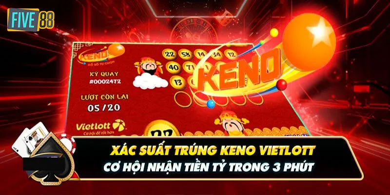 Kinh nghiệm chơi keno vietlott nâng cao thắng cược