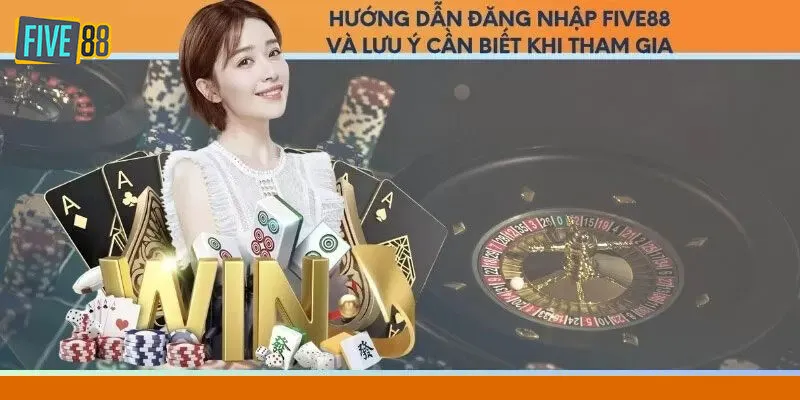 Một vài lưu ý quan trọng khi tiến hành đăng nhập Five88