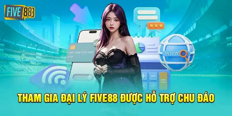 Đại Lý Five88 - Cơ Nhận Kiếm Tiền Thưởng Cực Hấp Dẫn