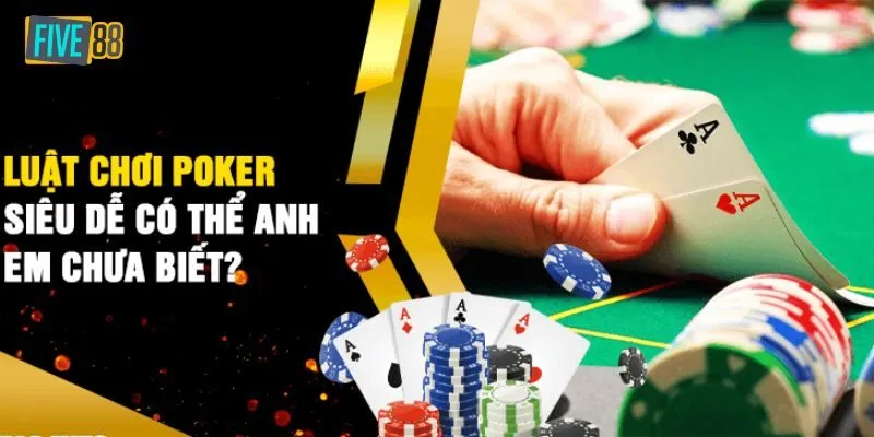 Chiến thuật chơi bài poker