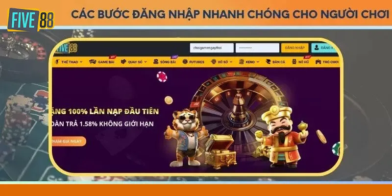 Hướng Dẫn Đăng Nhập Five88 Nhanh Chóng Chỉ Trong 1 Phút