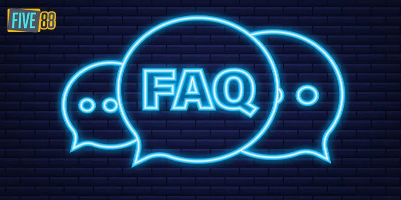 FAQs - Câu hỏi thường gặp liên quan tới đăng nhập Five88