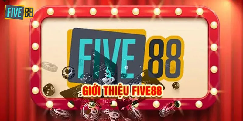 Giới thiệu Five88