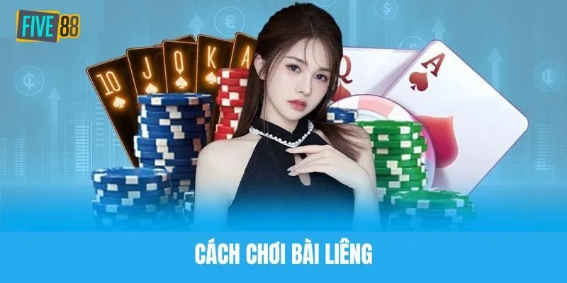 Cách tính điểm trong liêng